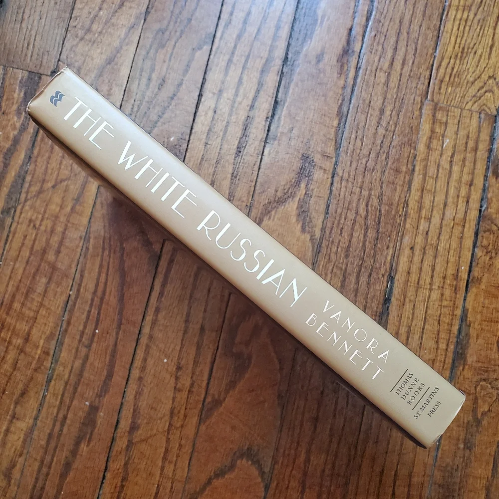 The White Russian: A Novel Of Paris, Vanora Bennett, Hardcover, Painted Edges